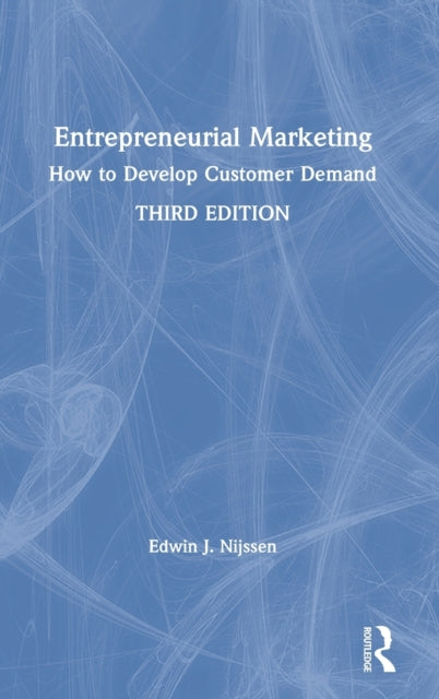 Book cover of: Entrepreneurial Marketing. By: E. J. Nijssen