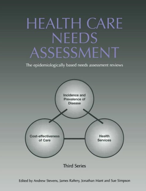 Book cover of: Health Care Needs Assessment. By: Andrew Stevens