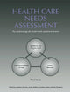 Book cover of: Health Care Needs Assessment. By: Andrew Stevens