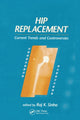 Book cover of: Hip Replacement. By: Raj K. Sinha