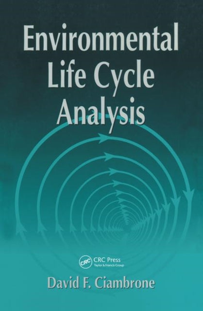 Book cover of: Environmental Life Cycle Analysis