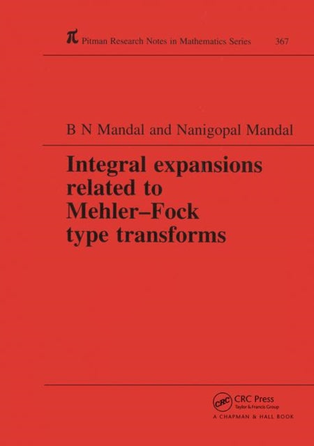Book cover of: Integral Expansions Related to Mehler-Fock Type Transforms