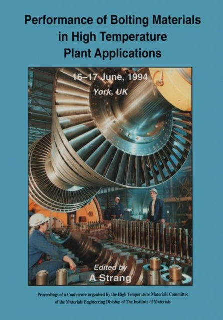 Book cover of: Performance of Bolting Materials in High Temperature Plant Applications