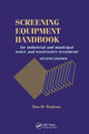 Book cover of: Screening Equipment Handbook. By: Thomas M. Pankratz
