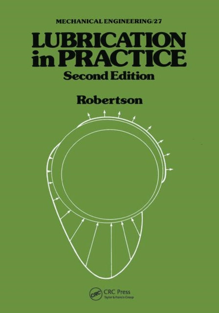 Book cover of: Lubrication in Practice