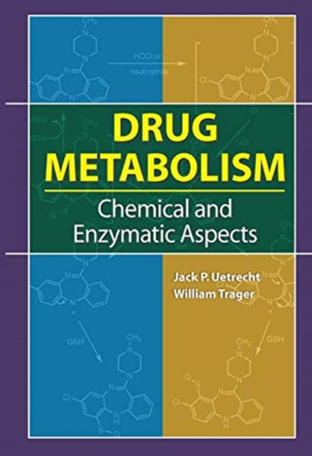 Book cover of: Drug Metabolism. By: Jack P. Uetrecht