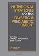 Book cover of: Nutritional Strategies for the Diabetic/Prediabetic Patient. By: Jeffrey I. Mechanick