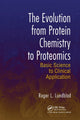 Book cover of: Evolution from Protein Chemistry to Proteomics