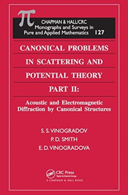 Book cover of: Canonical Problems in Scattering and Potential Theory Part II. By: Sergey S. Vinogradov
