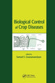 Book cover of: Biological Control of Crop Diseases
