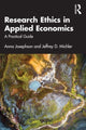 Book cover of: Research Ethics in Applied Economics. By: Anna Josephson