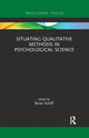 Book cover of: Situating Qualitative Methods in Psychological Science
