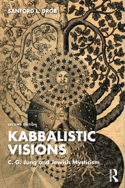 Book cover of: Kabbalistic Visions. By: Sanford L. Drob