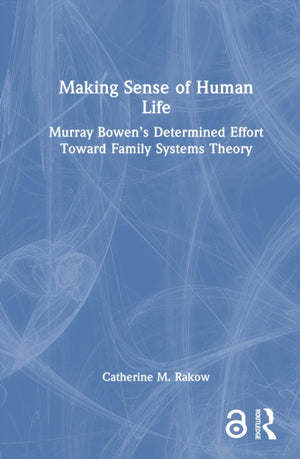 Making Sense of Human Life