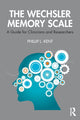 Book cover of: Wechsler Memory Scale. By: Phillip L. Kent
