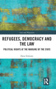 Book cover of: Refugees, Democracy and the Law. By: Dana Schmalz