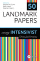 Book cover of: 50 Landmark Papers every Intensivist Should Know. By: Stephen M. Cohn