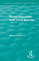 Book cover of: Recent Education from Local Sources. By: Malcolm Vivian John Seaborne