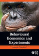 Book cover of: Behavioural Economics and Experiments. By: Ananish Chaudhuri