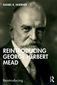 Book cover of: Reintroducing George Herbert Mead. By: Daniel R. Huebner