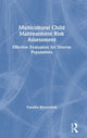 Book cover of: Multicultural Child Maltreatment Risk Assessment. By: Vassilia Binensztok