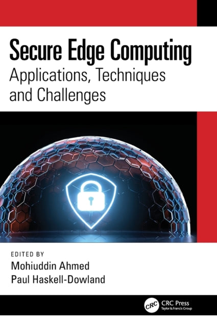 Book cover of: Secure Edge Computing. By: Mohiuddin Ahmed