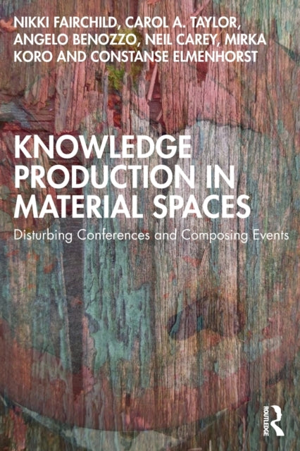 Knowledge Production in Material Spaces