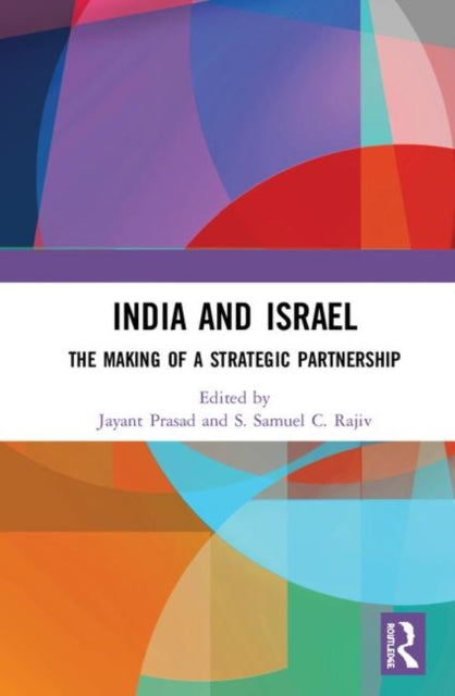 Book cover of: India and Israel. By: Jayant Prasad