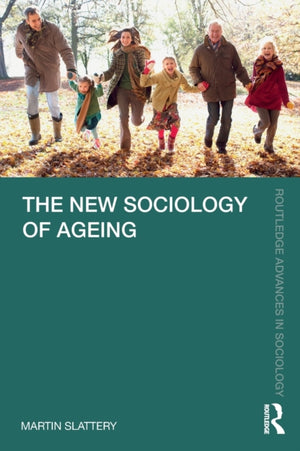 New Sociology of Ageing