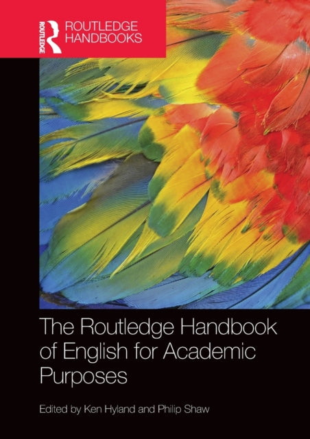 Book cover of: Routledge Handbook of English for Academic Purposes. By: Ken Hyland