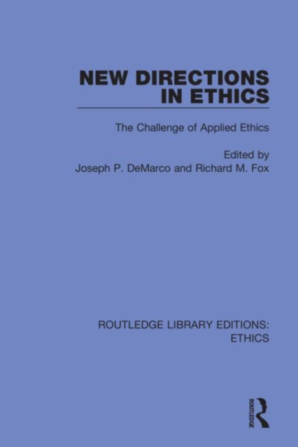 Book cover of: New Directions in Ethics. By: Joseph P. DeMarco