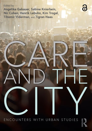 Care and the City