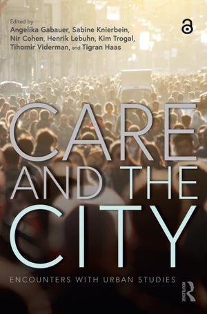 Care and the City