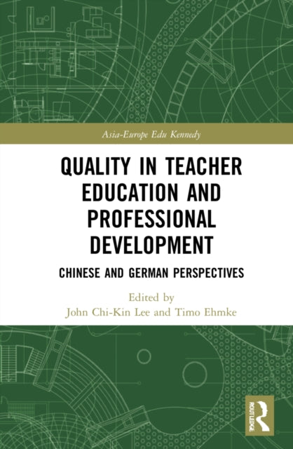 Book cover of: Quality in Teacher Education and Professional Development. By: Zijian Li