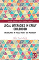 Book cover of: Local Literacies in Early Childhood. By: Helen Victoria Smith
