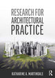 Book cover of: Research for Architectural Practice. By: Katharine Martindale