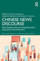 Book cover of: Chinese News Discourse. By: Nancy Liu
