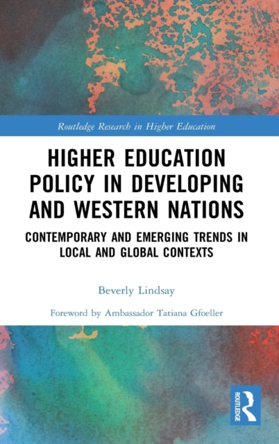 Book cover of: Higher Education Policy in Developing and Western Nations. By: Beverly Lindsay