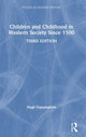 Book cover of: Children and Childhood in Western Society Since 1500. By: Hugh Cunningham