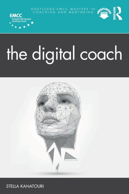 Book cover of: Digital Coach. By: Stella Kanatouri