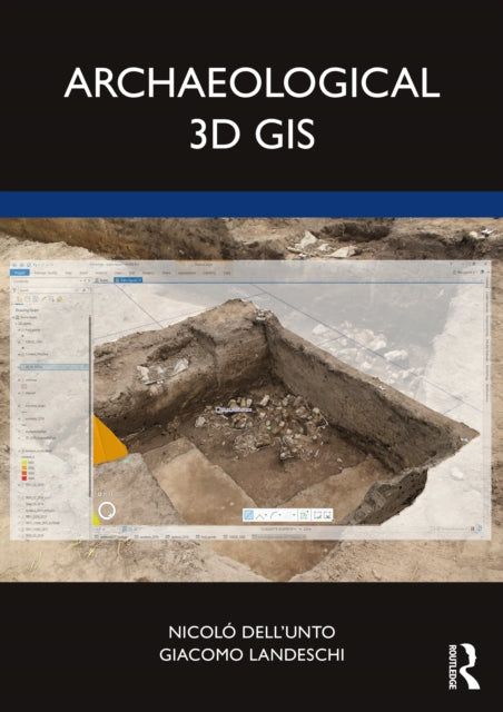Book cover of: Archaeological 3D GIS