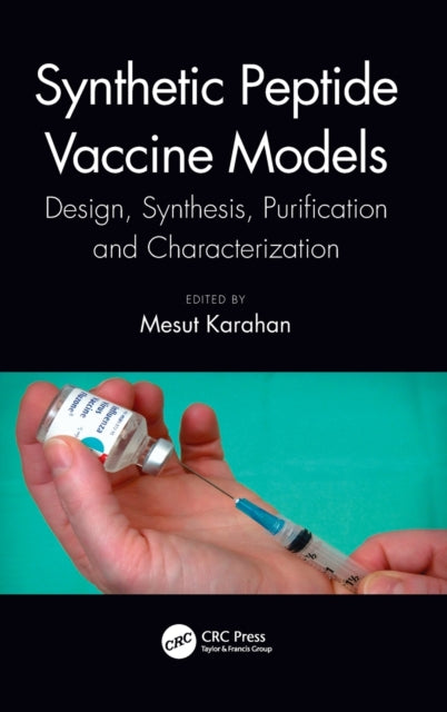 Book cover of: Synthetic Peptide Vaccine Models. By: Mesut Karahan