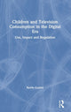 Book cover of: Children and Television Consumption in the Digital Era. By: Barrie Gunter