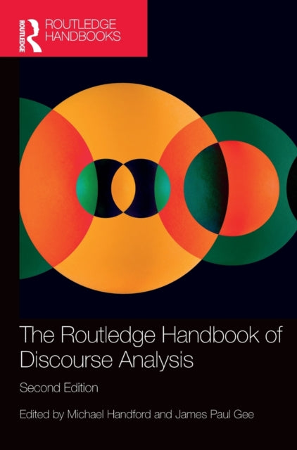 Book cover of: Routledge Handbook of Discourse Analysis. By: Michael Handford
