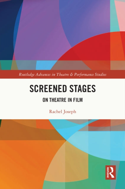 Book cover of: Screened Stages. By: Rachel Joseph