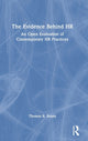 Book cover of: Evidence Behind HR. By: Thomas R. Evans