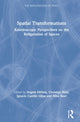 Book cover of: Spatial Transformations. By: Angela Million