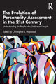 Book cover of: Evolution of Personality Assessment in the 21st Century. By: Christopher J. Hopwood