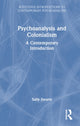 Book cover of: Psychoanalysis and Colonialism. By: Sally Swartz