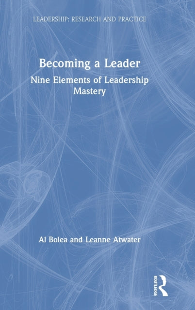 Book cover of: Becoming a Leader. By: Al Bolea